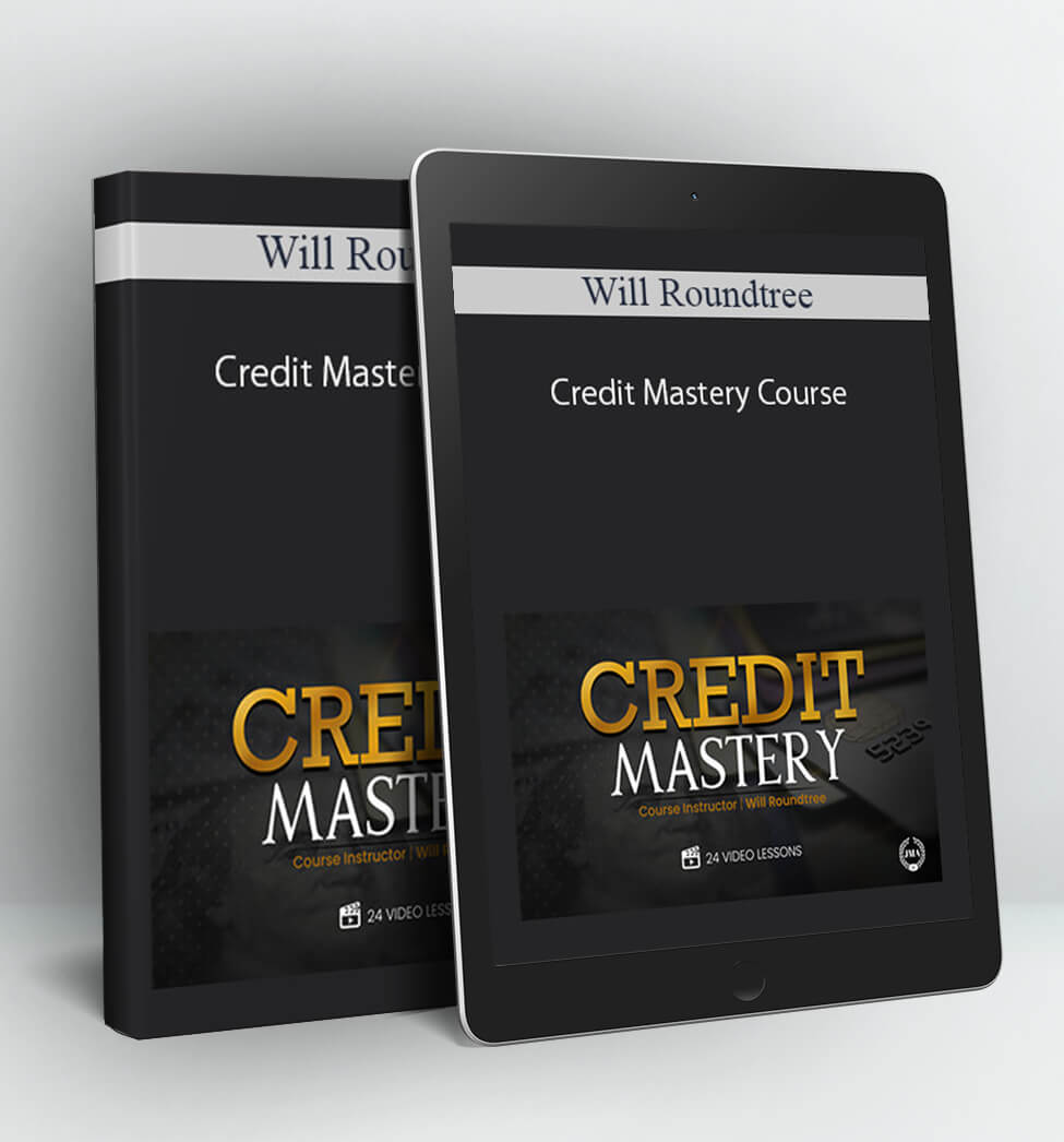 Credit Mastery Course - Will Roundtree