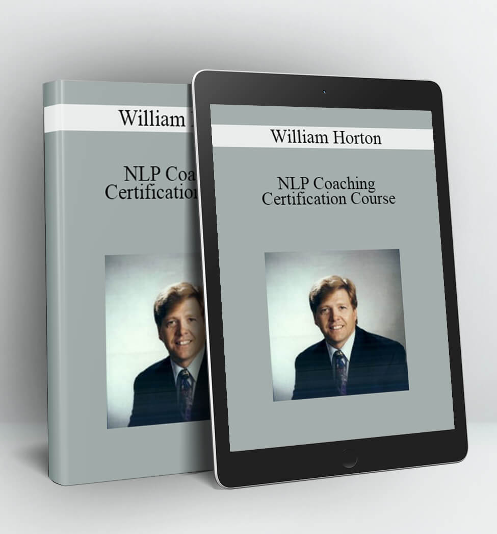 NLP Coaching Certification Course - Dr William Horton