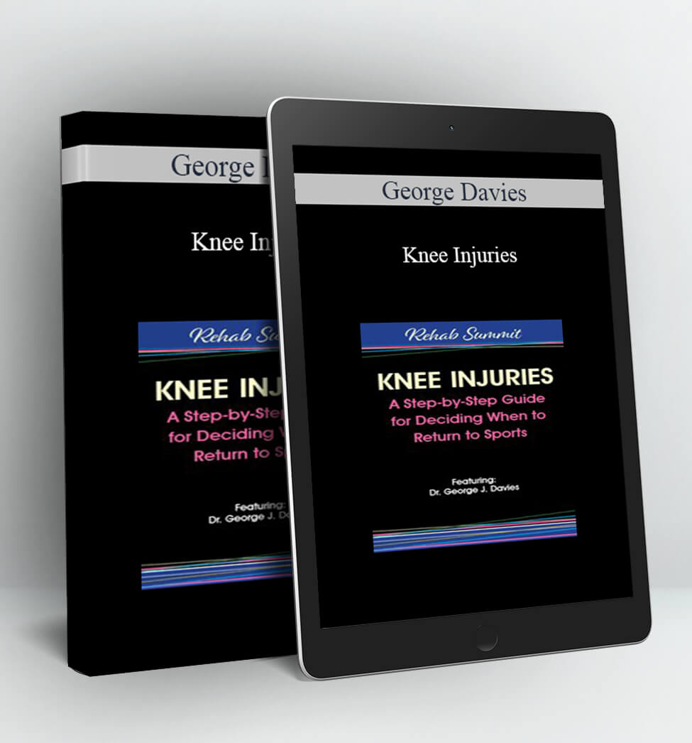 Knee Injuries - George Davies