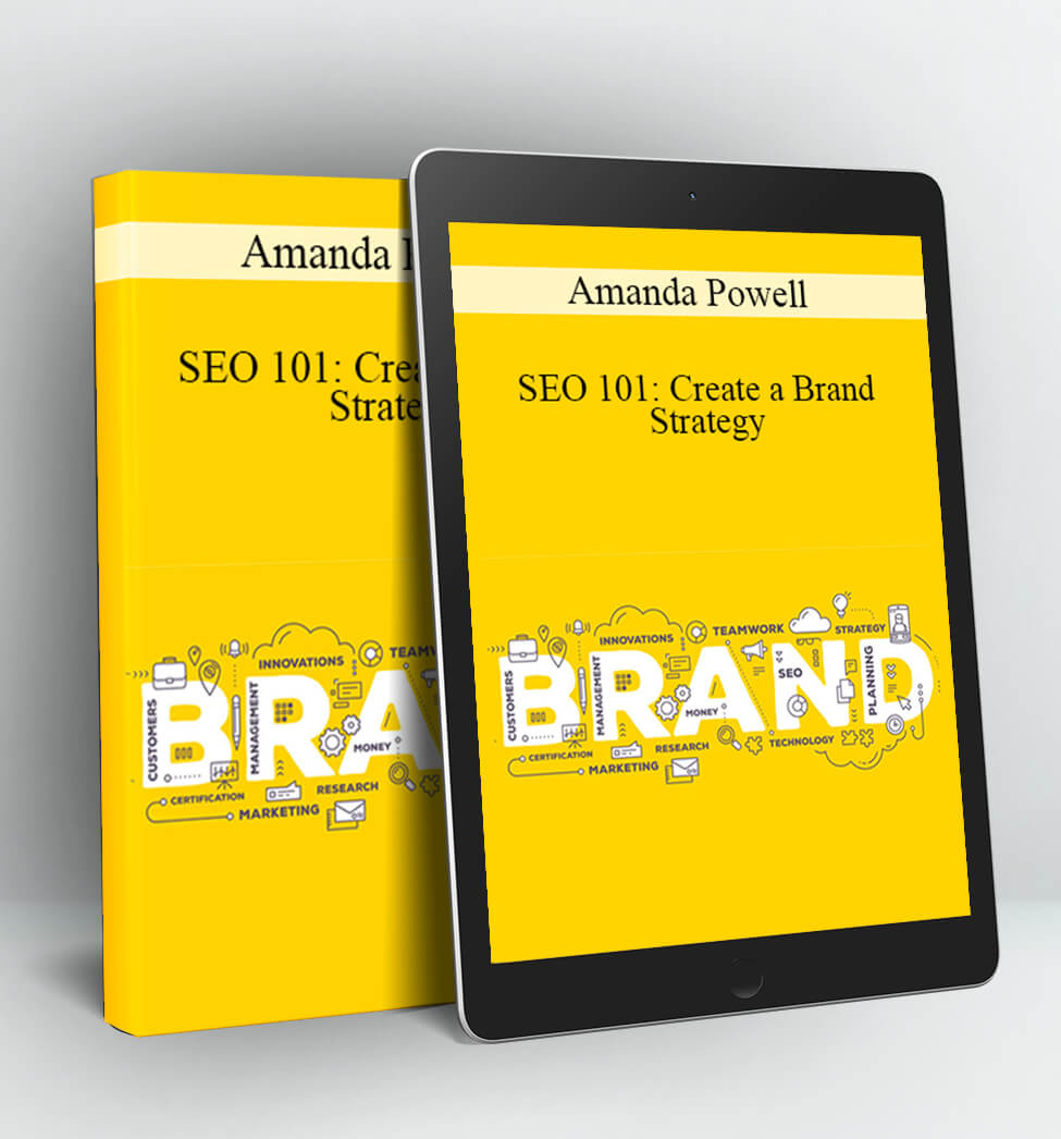 SEO 101: Create a Brand Strategy - Amanda Powell