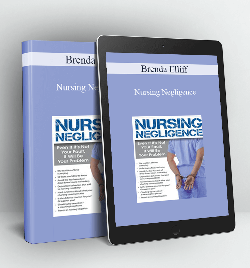 Nursing Negligence - Brenda Elliff