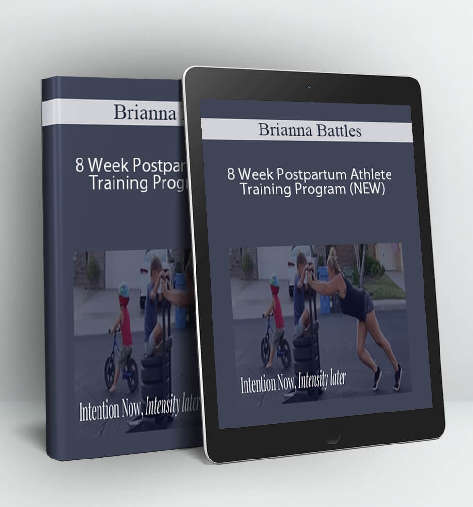 8 Week Postpartum Athlete Training Program (NEW) - Brianna Battles