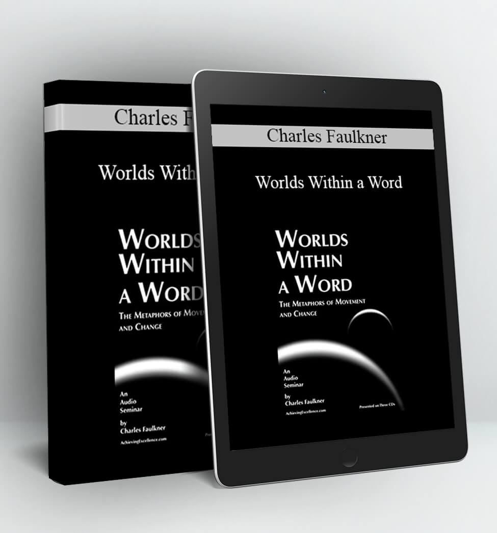 Worlds Within a Word - Charles Faulkner