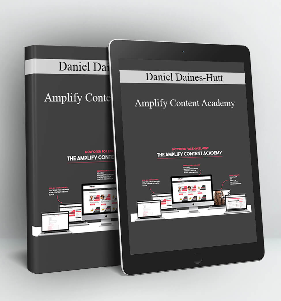 Amplify Content Academy - Daniel Daines-Hutt