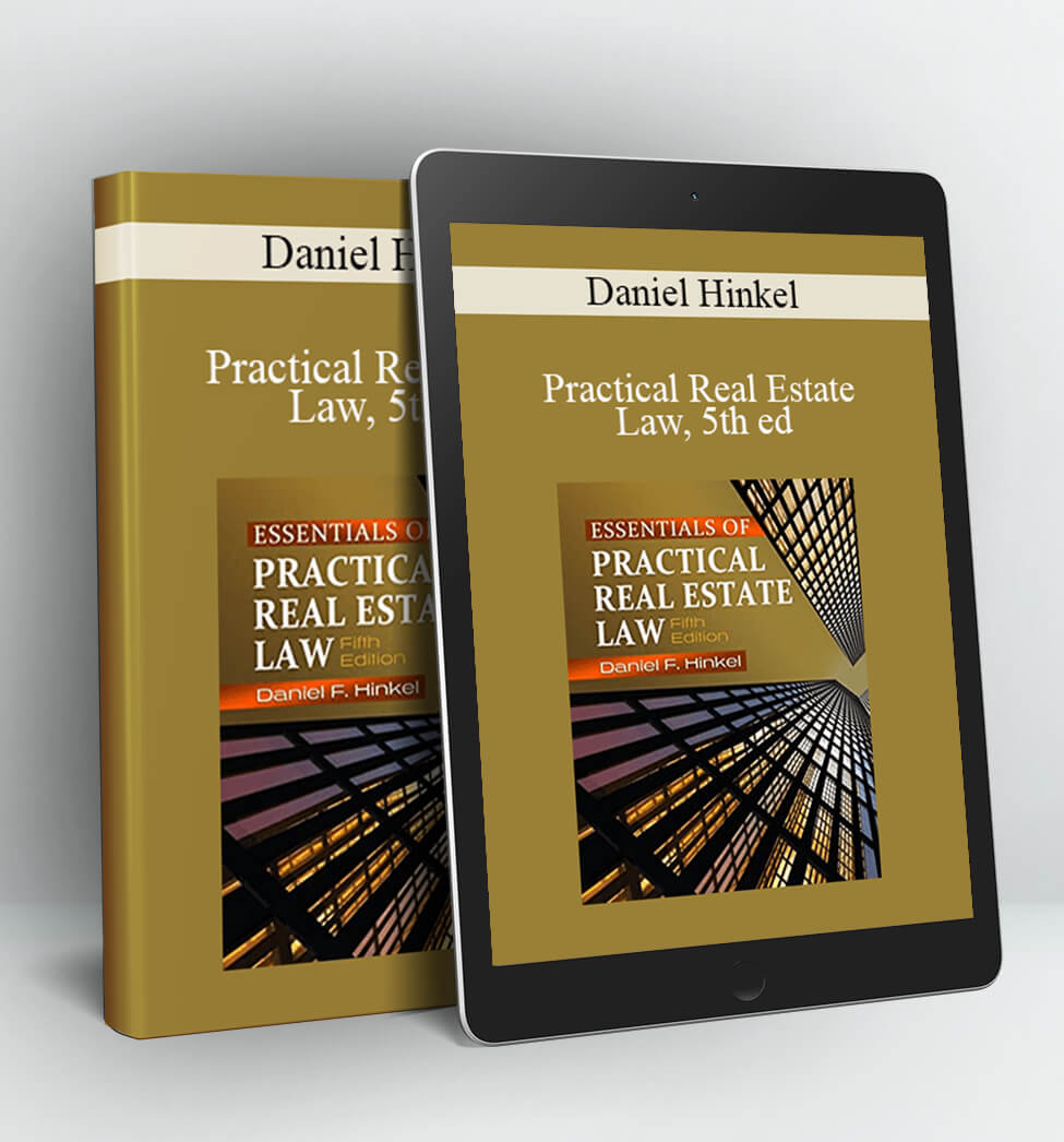 Practical Real Estate Law