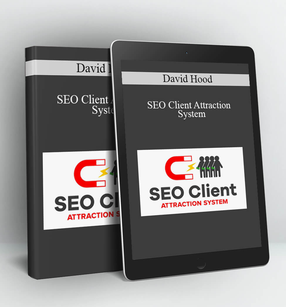 SEO Client Attraction System - David Hood