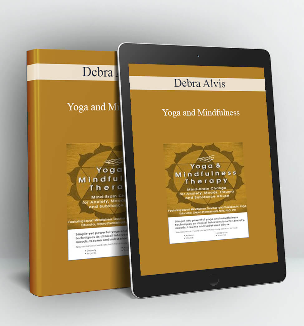 Yoga and Mindfulness - Debra Alvis