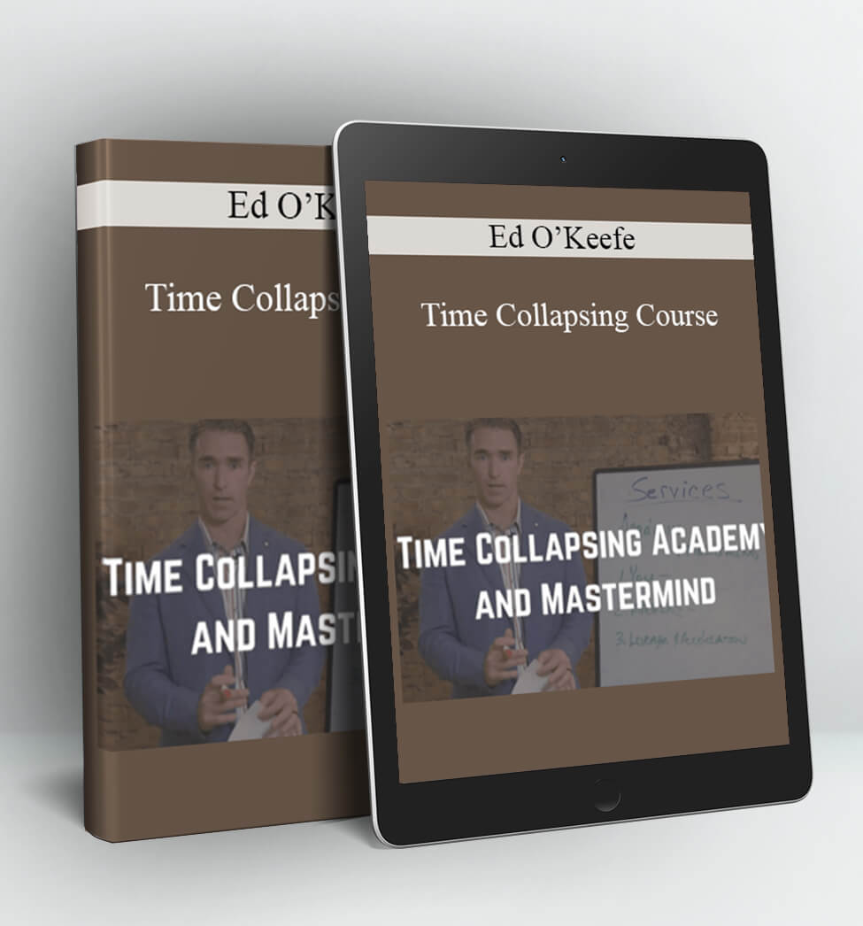 Time Collapsing Course - Ed O’Keefe