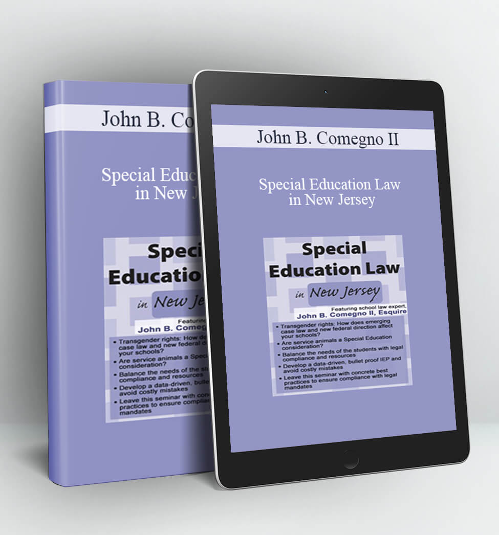 Special Education Law in New Jersey - John B. Comegno II