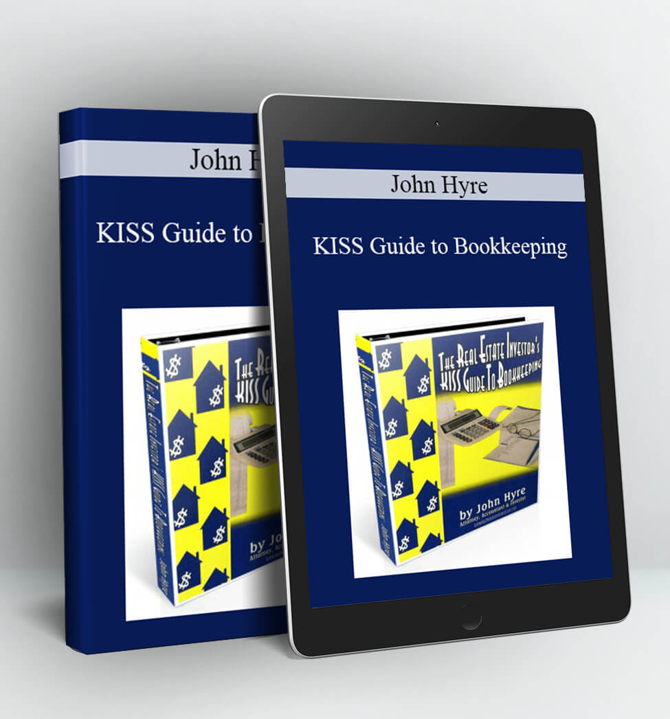 KISS Guide to Bookkeeping - John Hyre