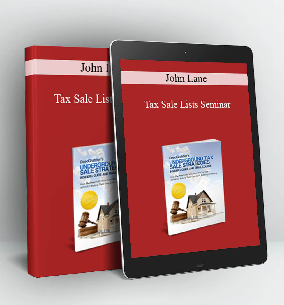 Tax Sale Lists Seminar - John Lane