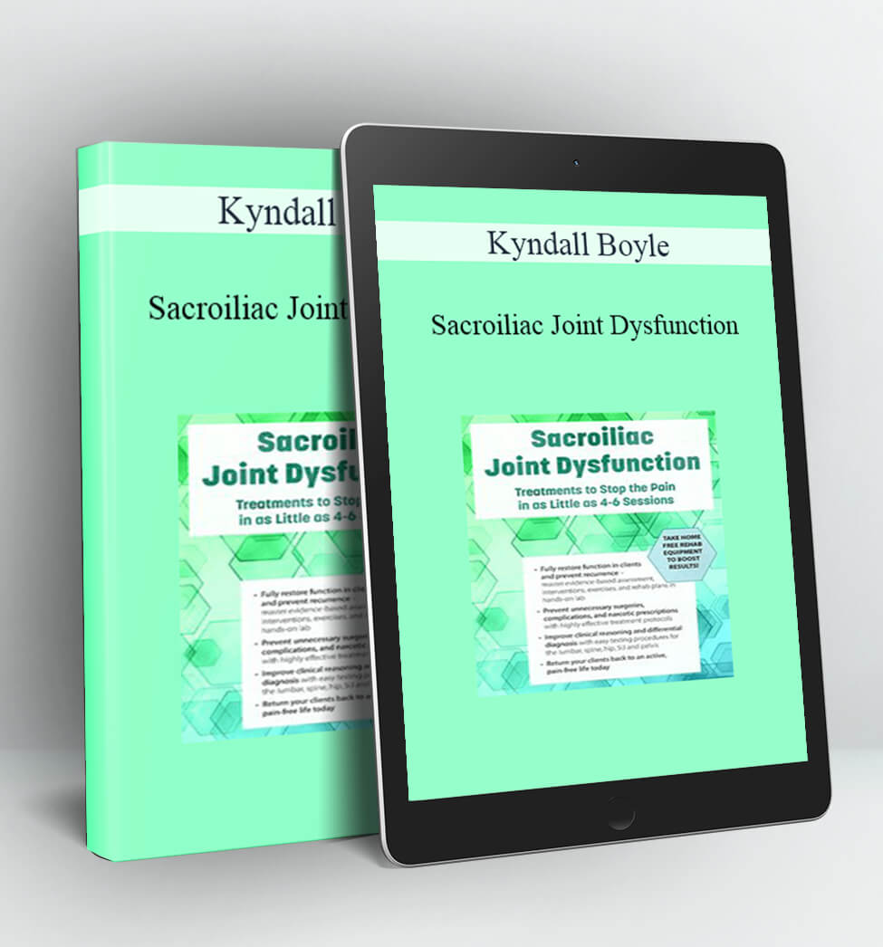 Sacroiliac Joint Dysfunction - Kyndall Boyle