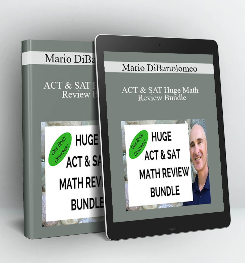 Mario DiBartolomeo - ACT & SAT Huge Math Review Bundle