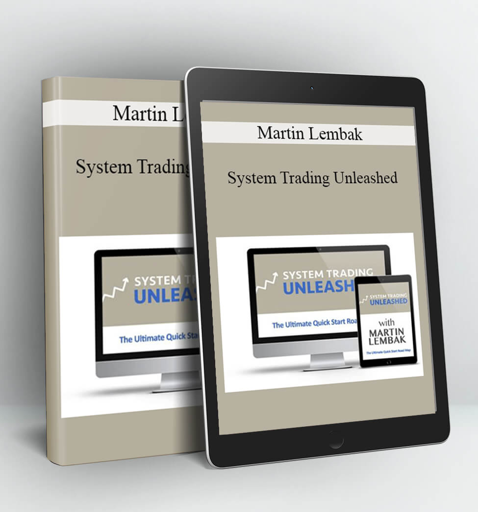 System Trading Unleashed - Martin Lembak