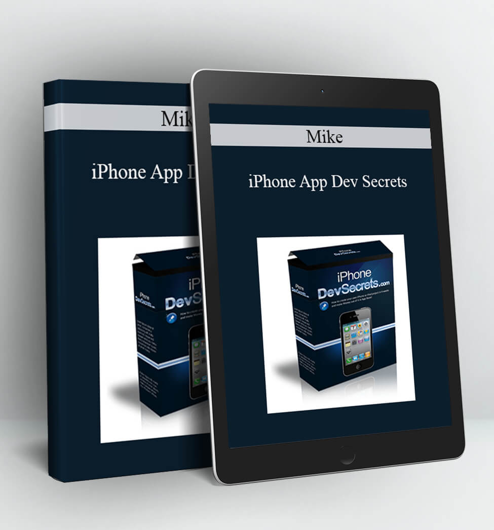 iPhone App Dev Secrets - Mike