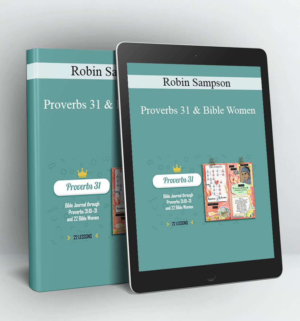 Proverbs 31 & Bible Women - Robin Sampson