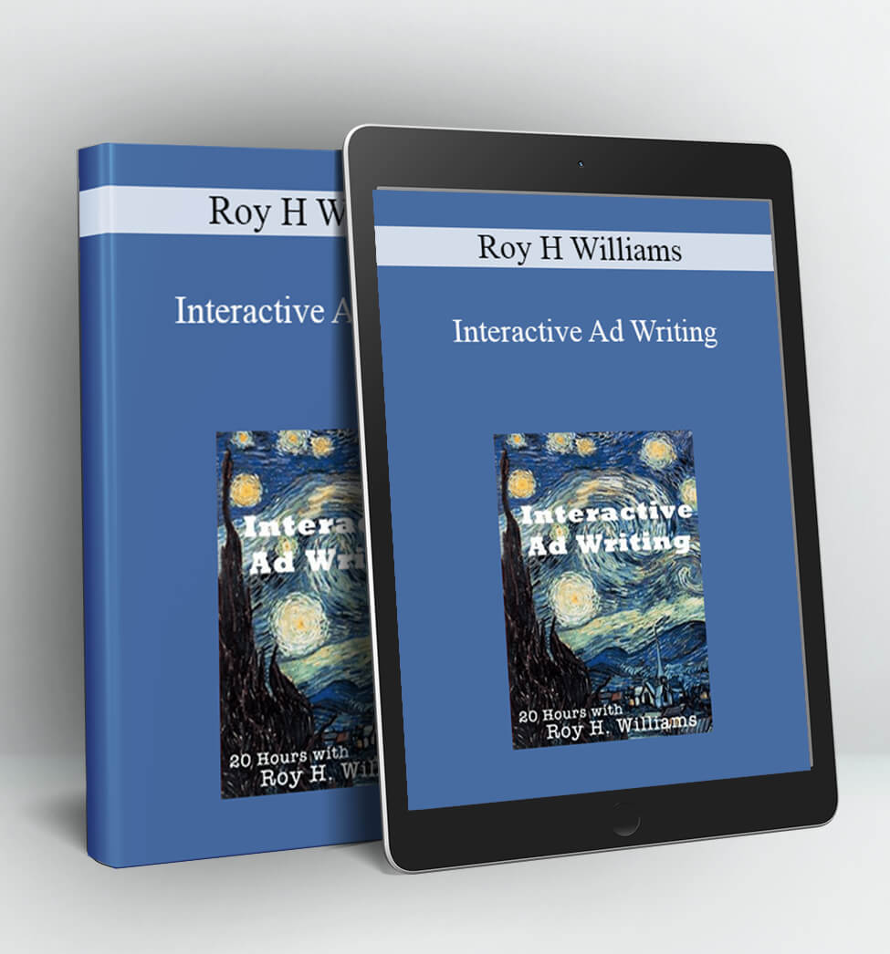 Interactive Ad Writing - Roy H.Williams