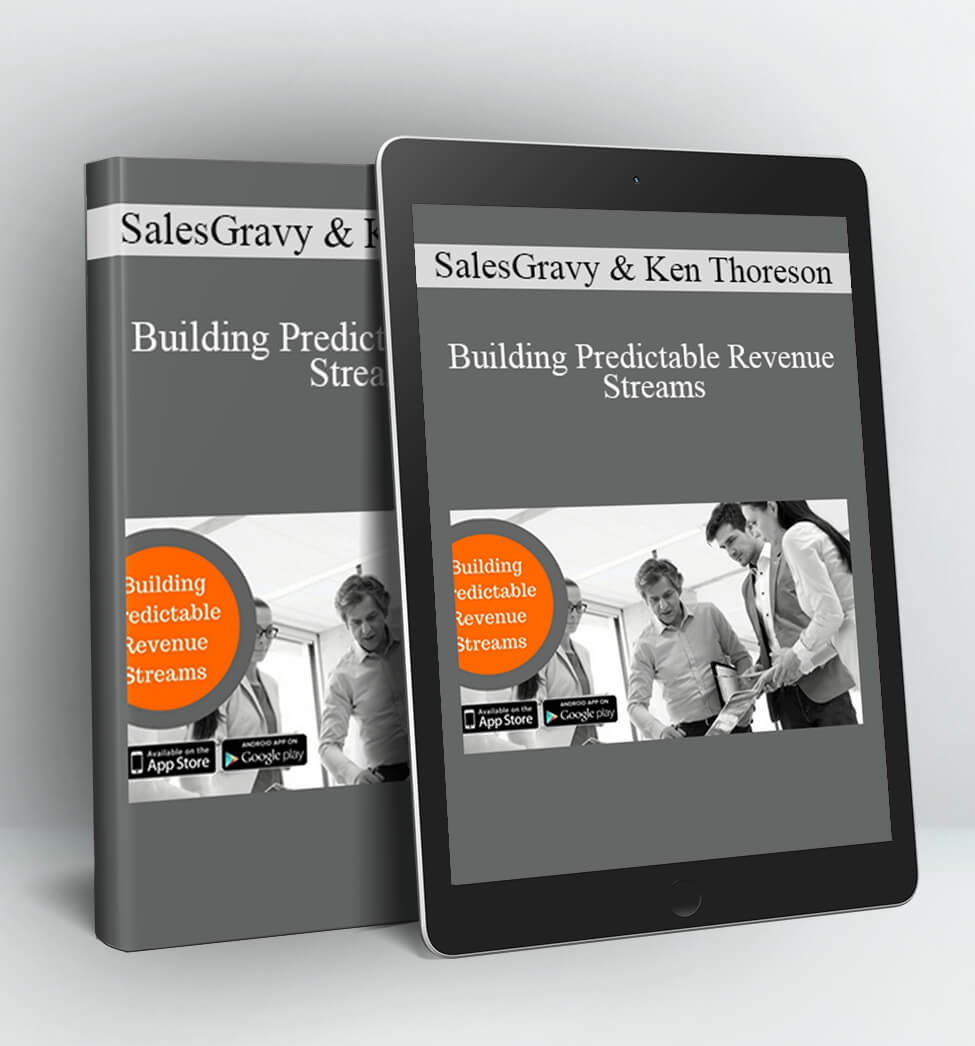 Building Predictable Revenue Streams - SalesGravy