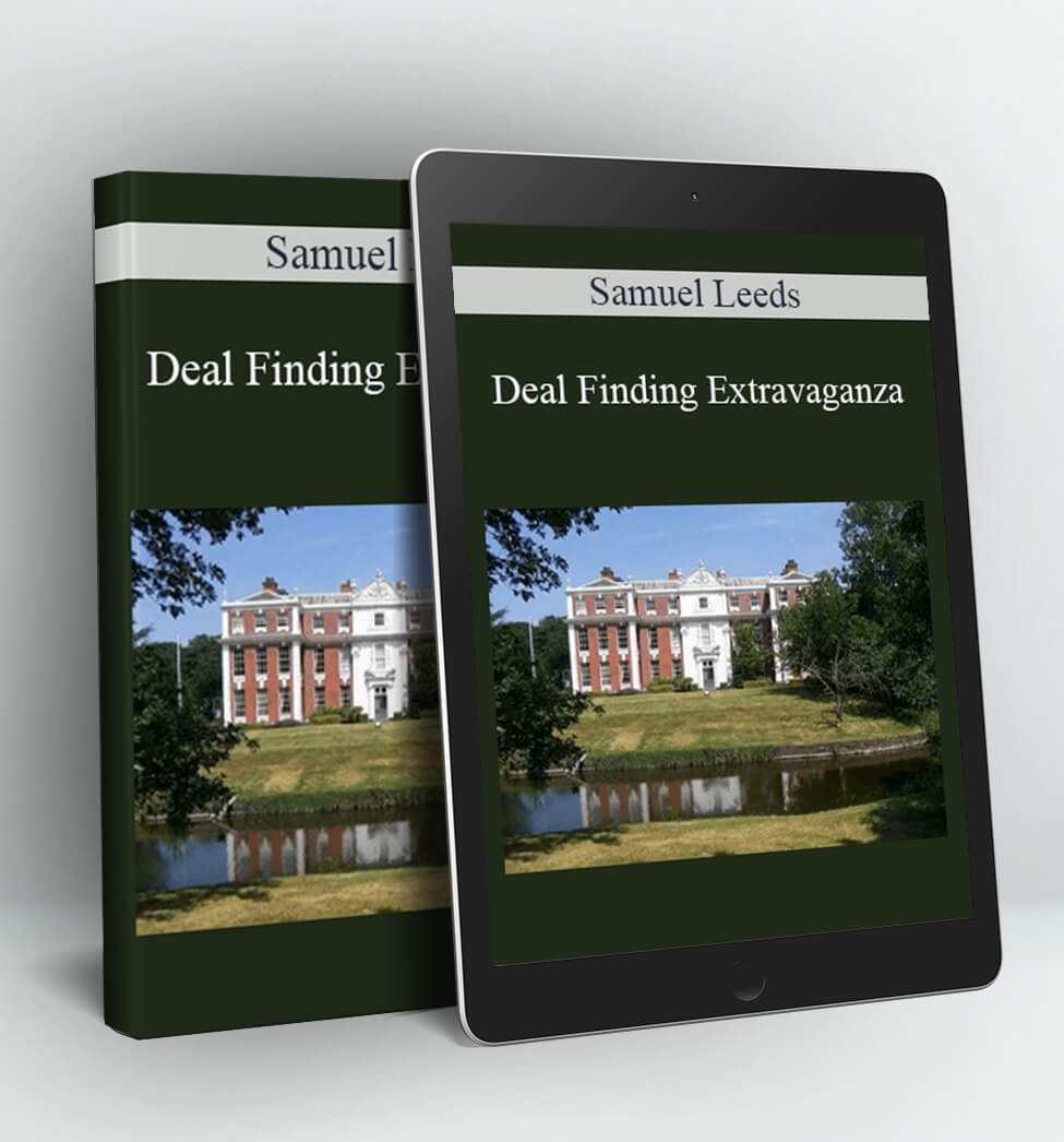 Deal Finding Extravaganza - Samuel Leeds