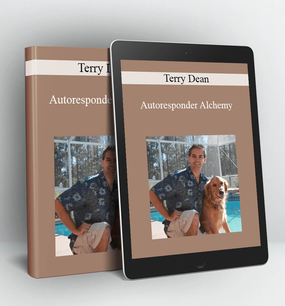 Autoresponder Alchemy - Terry Dean