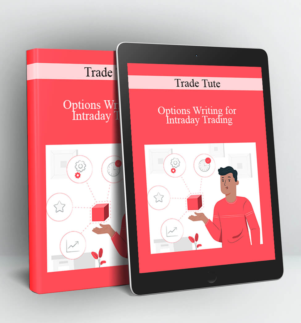 Trade Tute - Options Writing for Intraday Trading