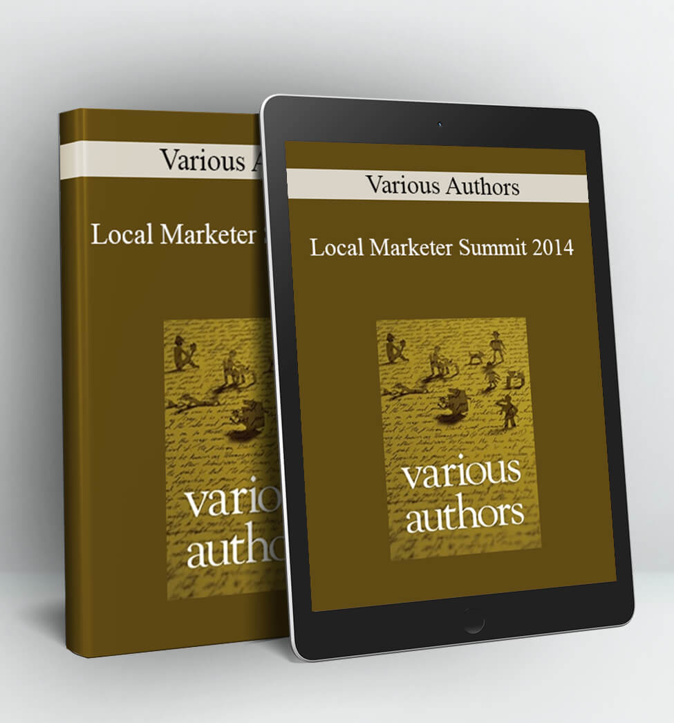 Various Authors - Local Marketer Summit 2014