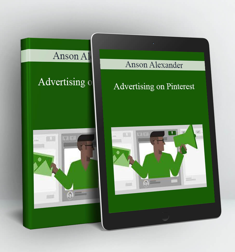 Advertising on Pinterest - Anson Alexander