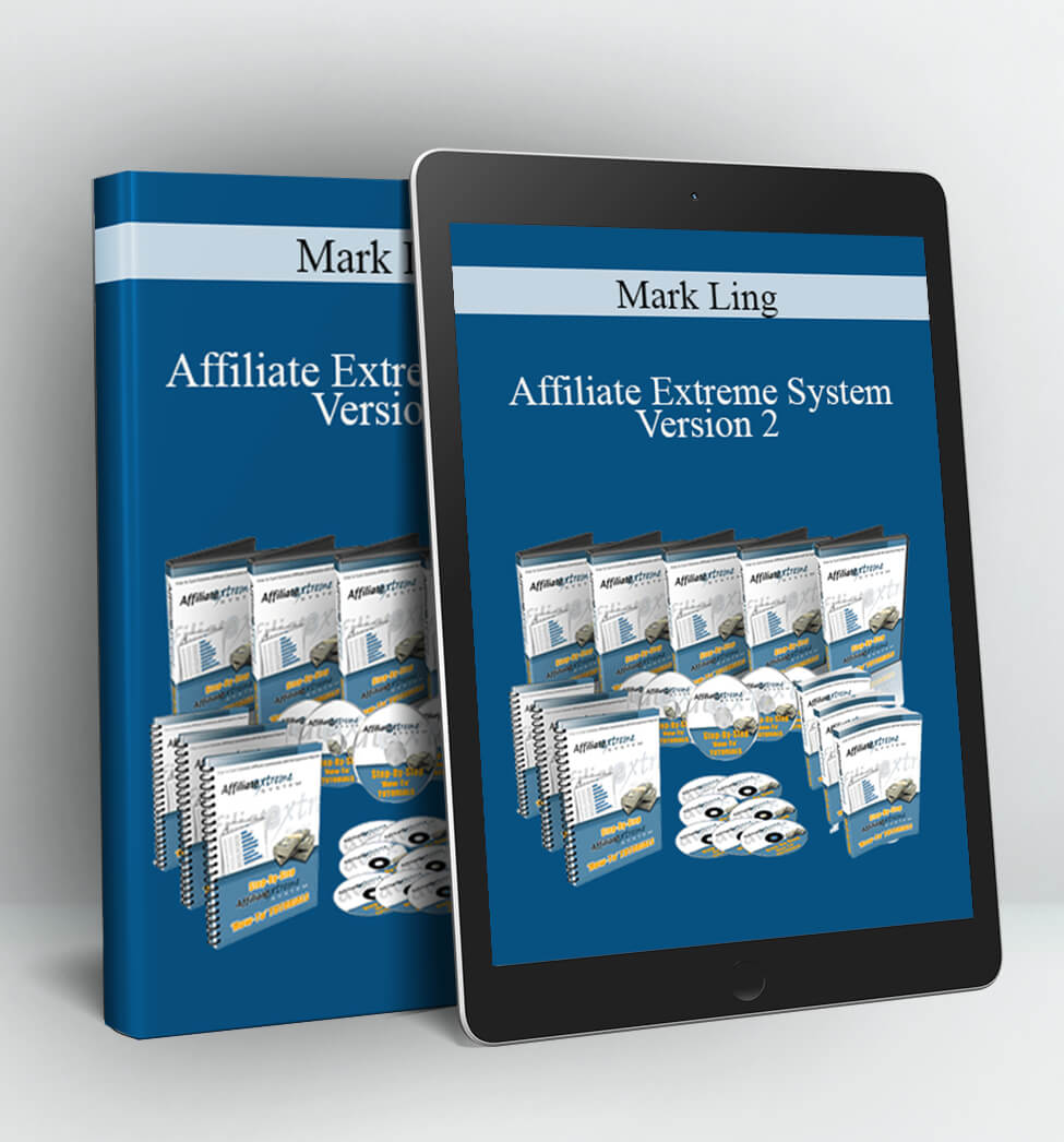 Affiliate Extreme System Version 2 - Mark Ling