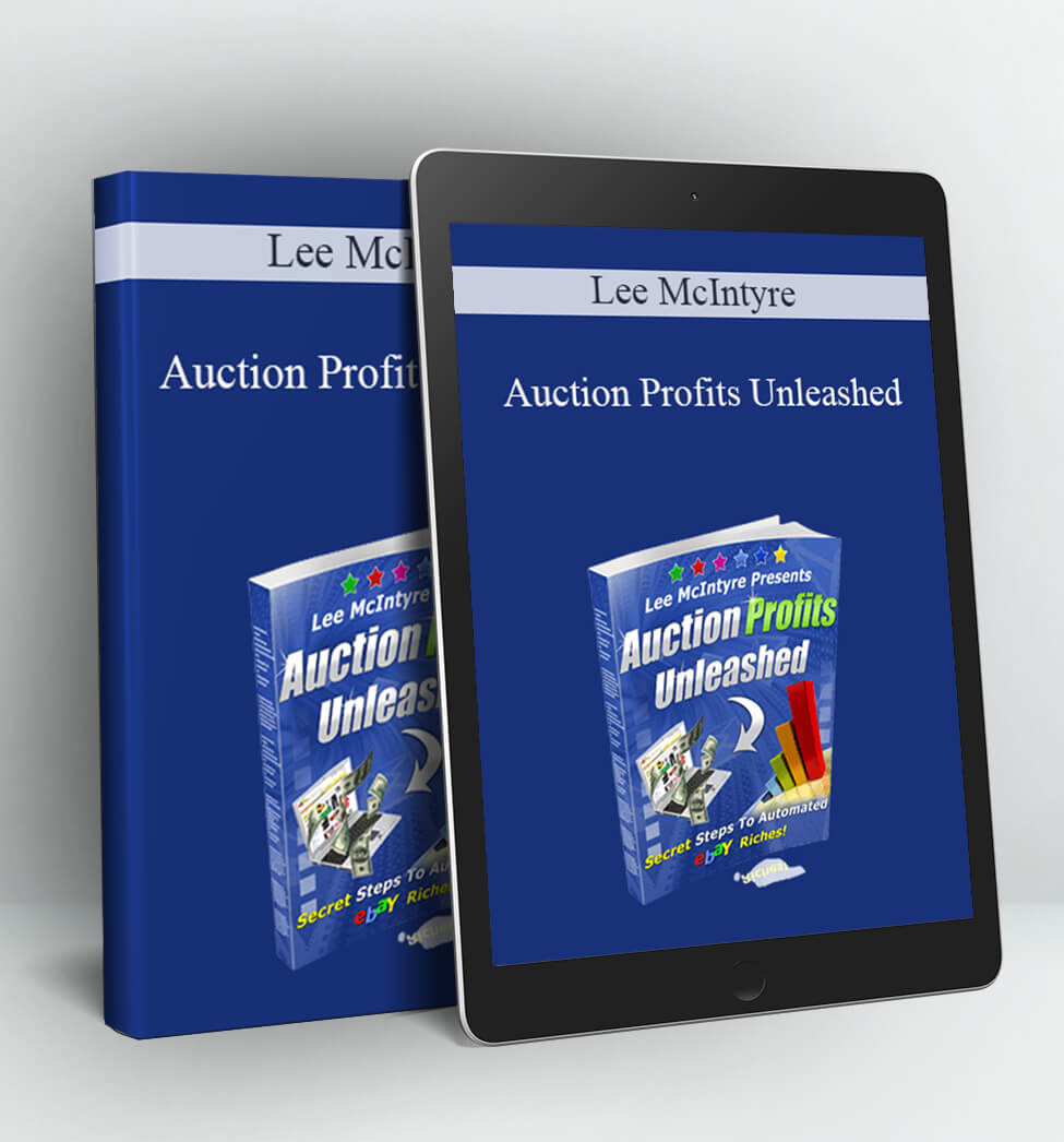 Auction Profits Unleashed - Lee McIntyre
