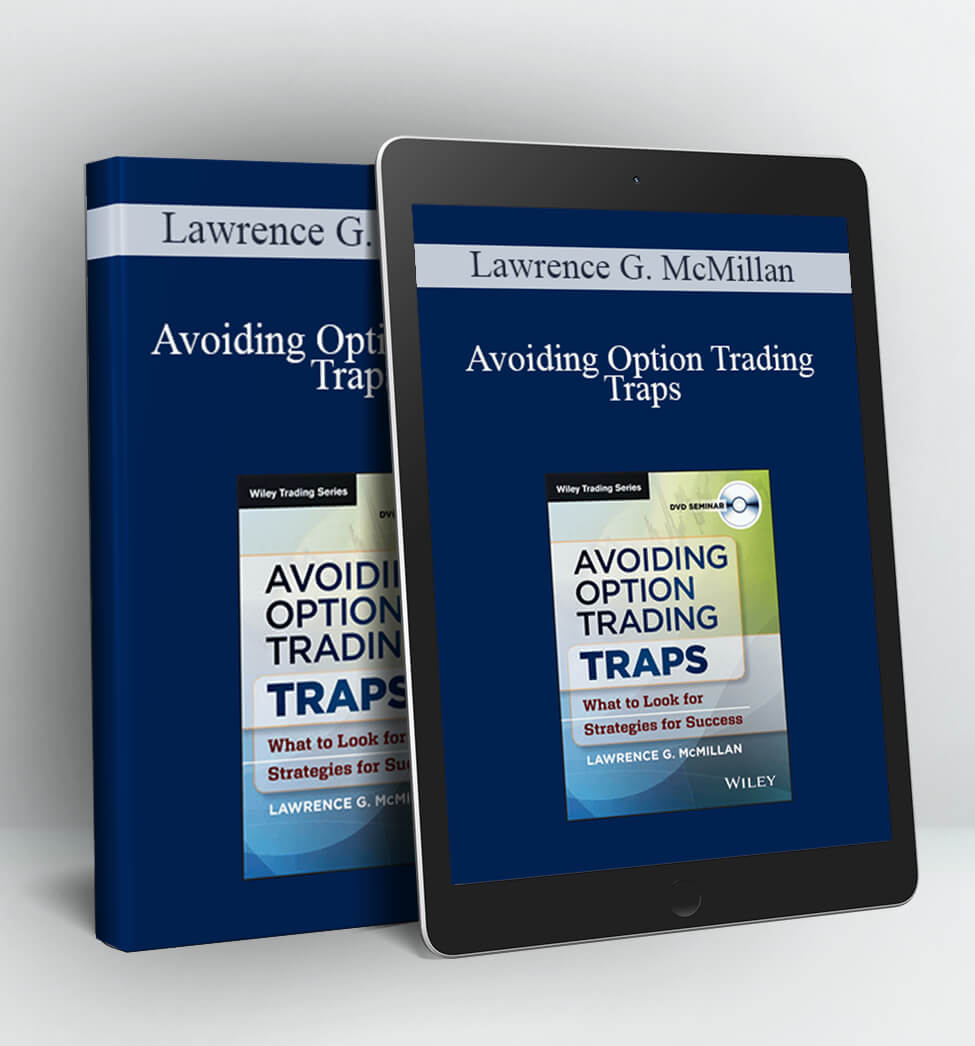 Avoiding Option Trading Traps - Lawrence G. McMillan