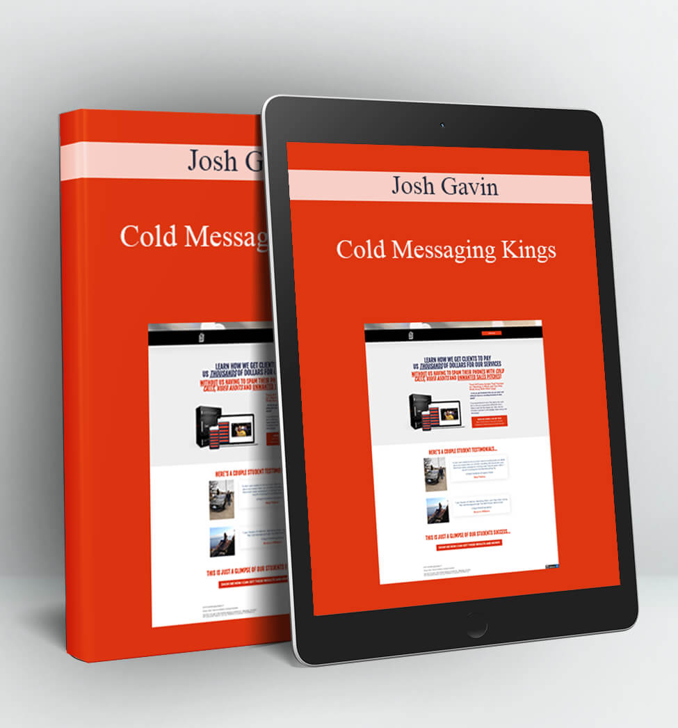 Cold Messaging Kings - Josh Gavin