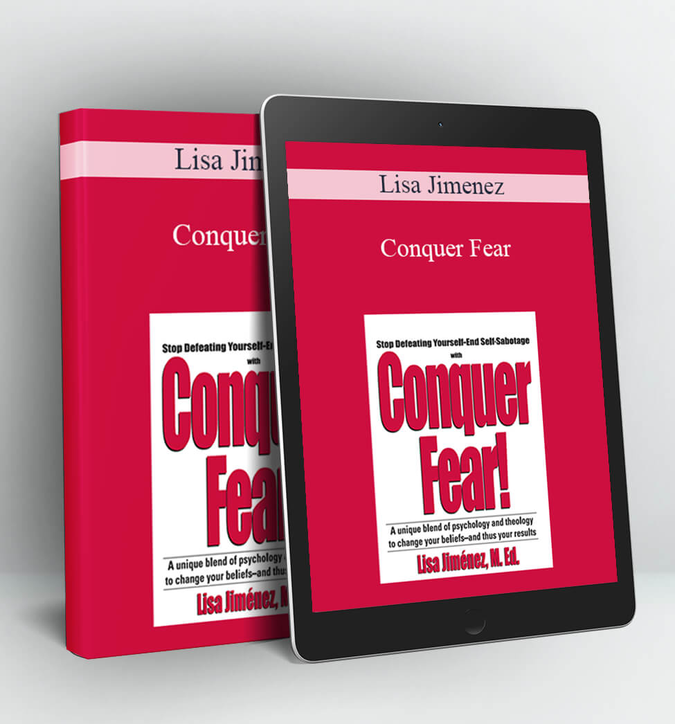 Conquer Fear - Lisa Jimenez