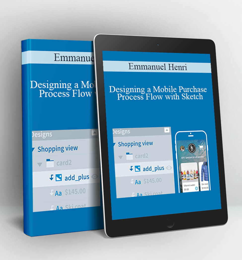 Designing a Mobile Purchase Process Flow with Sketch - Emmanuel Henri
