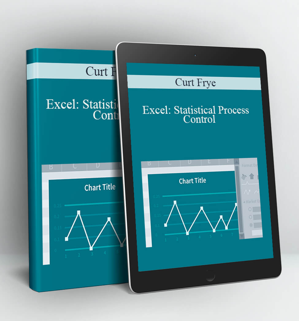 Excel: Statistical Process Control - Curt Frye