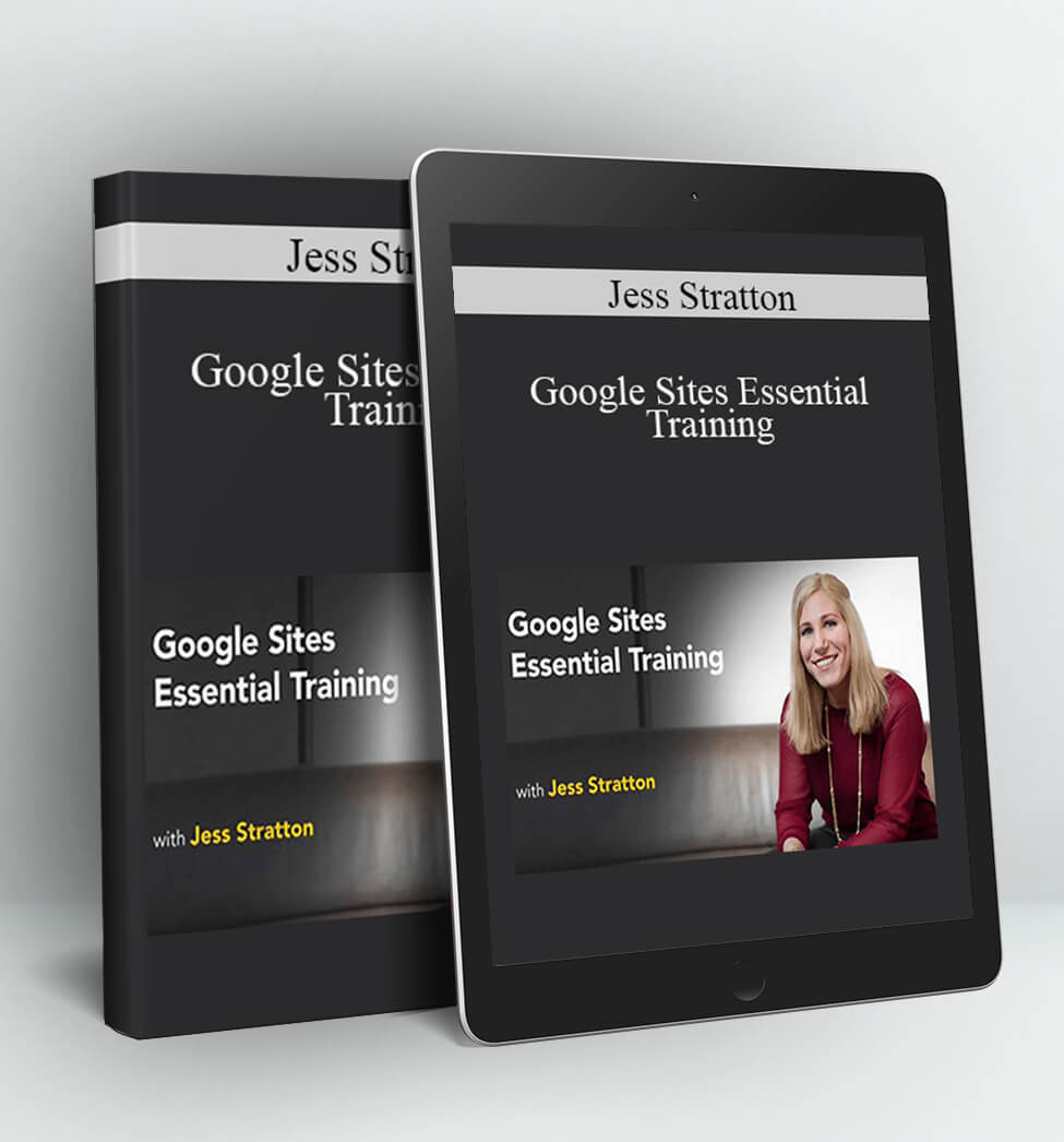 Google Sites Essential Training - Jess Stratton