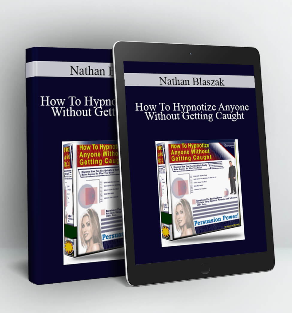 How To Hypnotize Anyone Without Getting Caught - Nathan Blaszak