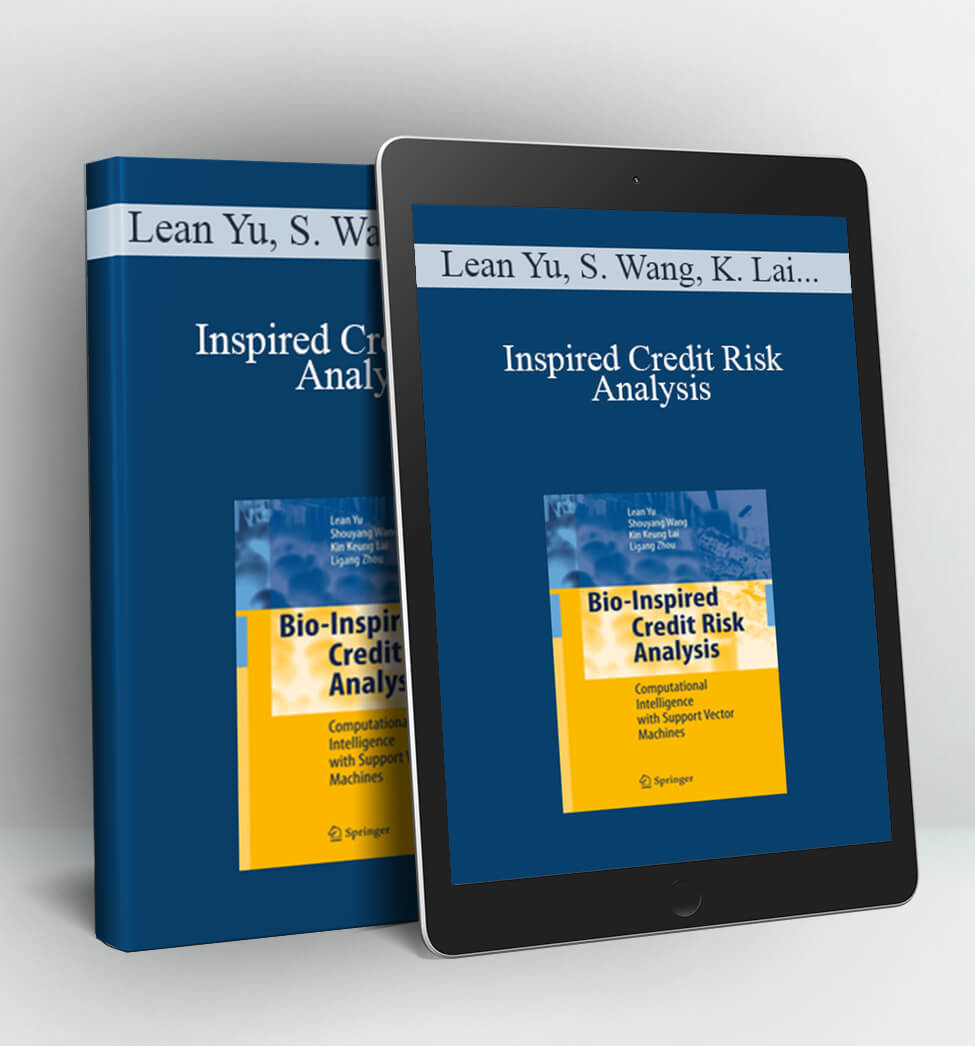 Inspired Credit Risk Analysis - Lean Yu