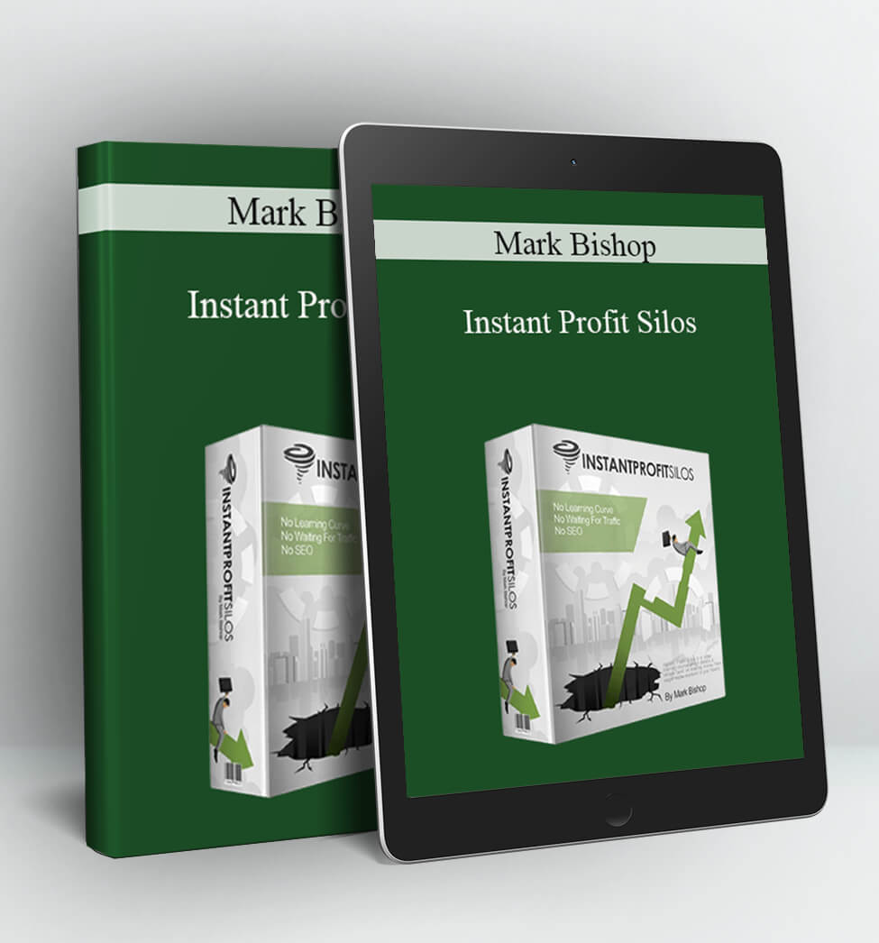 Instant Profit Silos - Mark Bishop