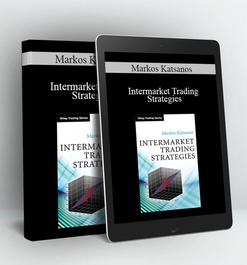 Intermarket Trading Strategies - Markos Katsanos