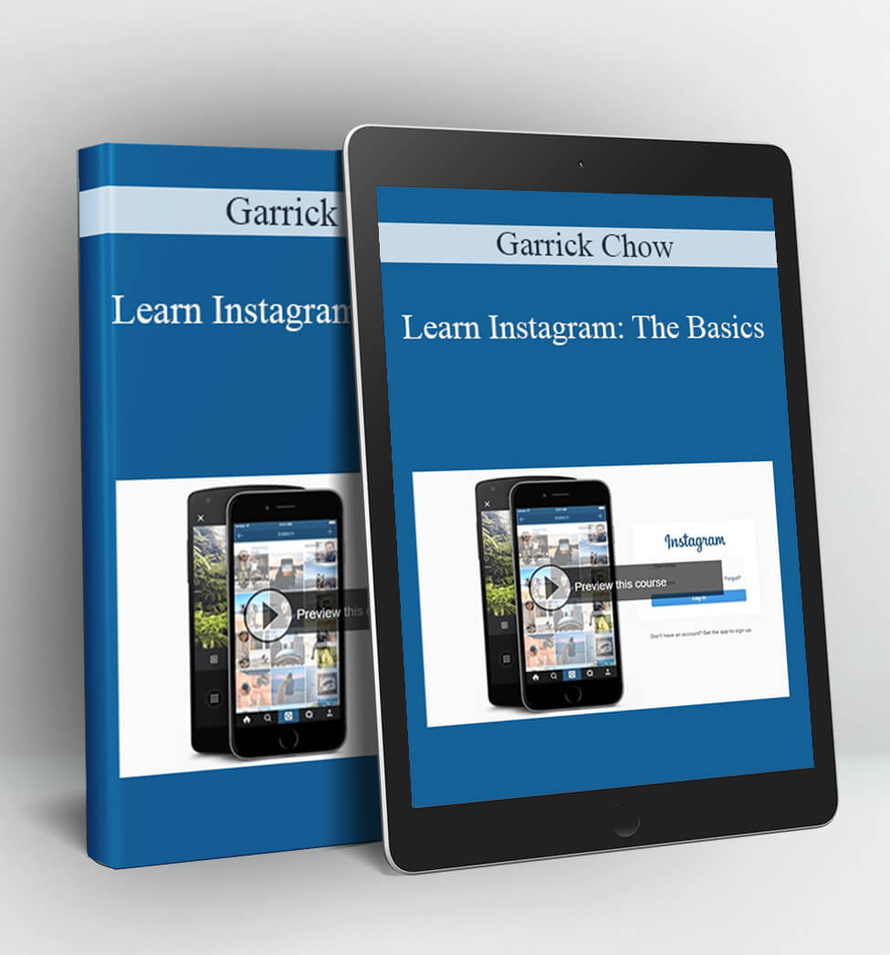 Learn Instagram: The Basics - Garrick Chow