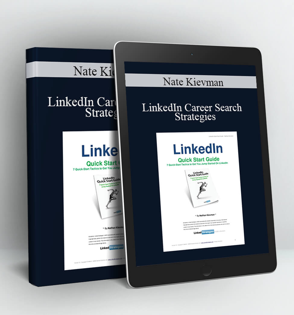 LinkedIn Career Search Strategies - Nate Kievman