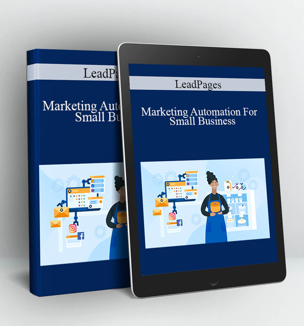 Marketing Automation For Small Business - LeadPages