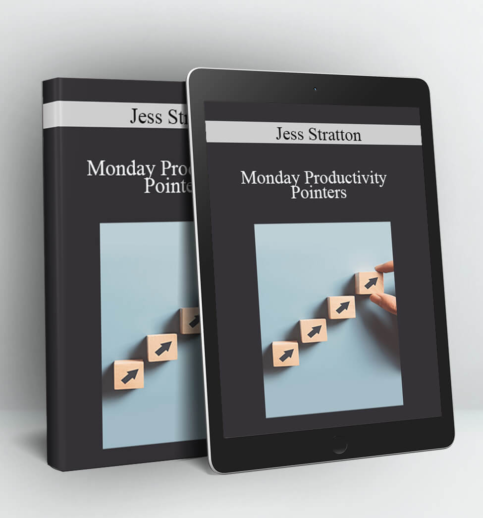 Monday Productivity Pointers - Jess Stratton