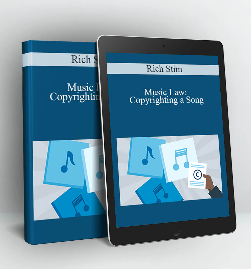 Music Law: Copyrighting a Song - Rich Stim