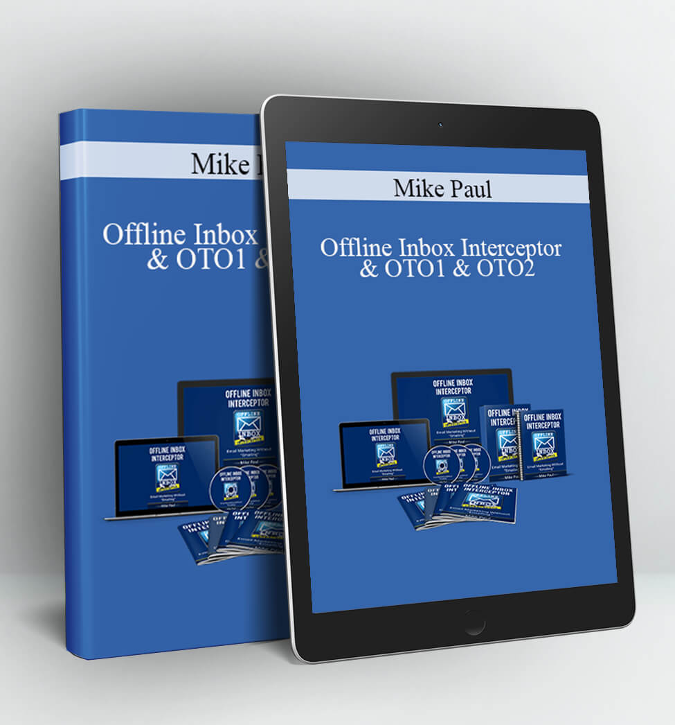 Offline Inbox Interceptor & OTO1 & OTO2 - Mike Paul