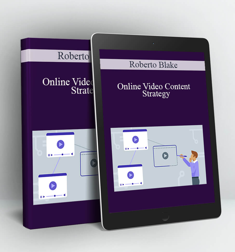 Online Video Content Strategy - Roberto Blake