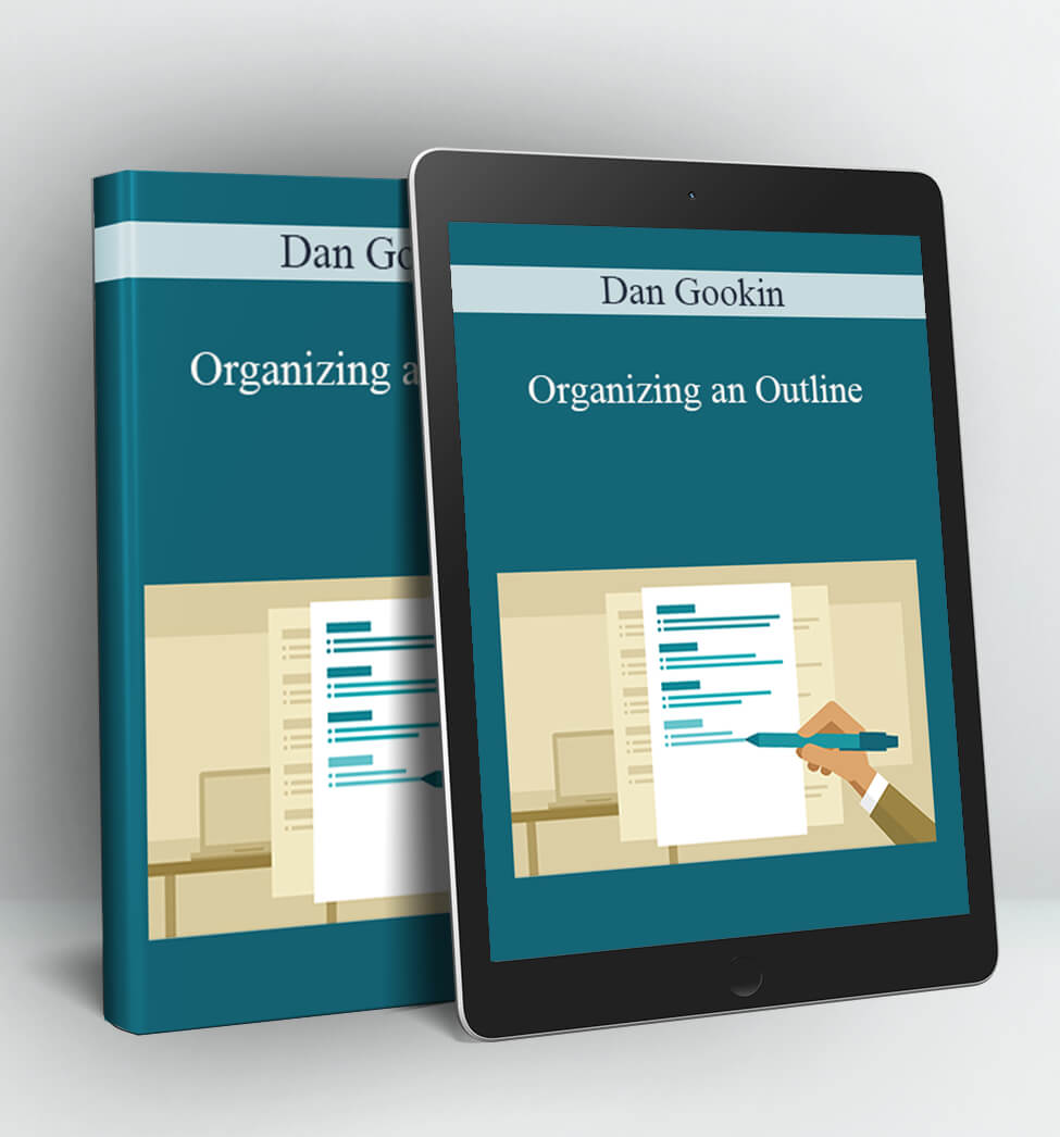 Organizing an Outline - Dan Gookin