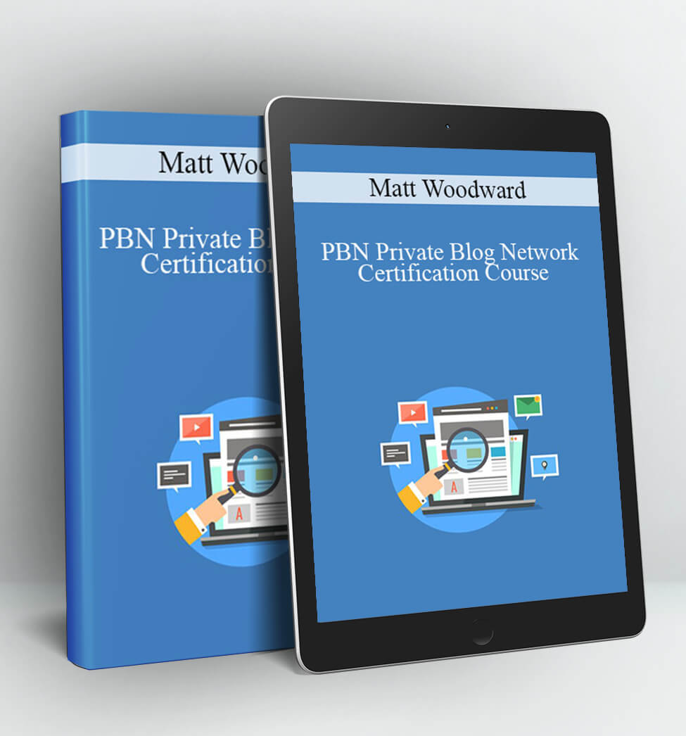 PBN Private Blog Network Certification Course - Matt Woodward