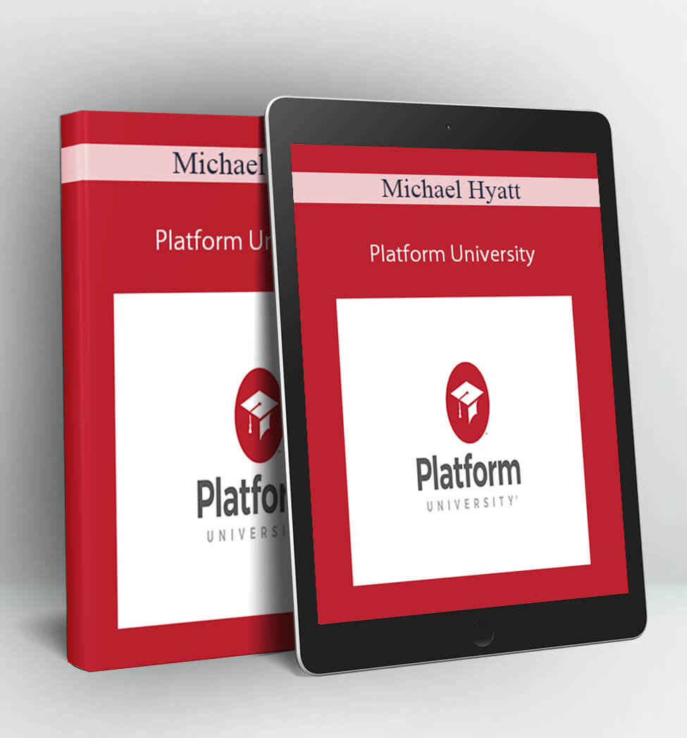 Platform University - Michael Hyatt