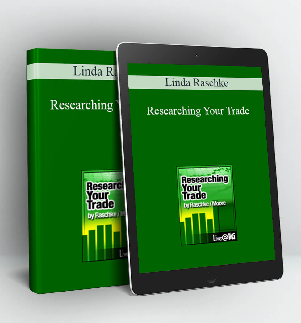 Researching Your Trade - Linda Raschke
